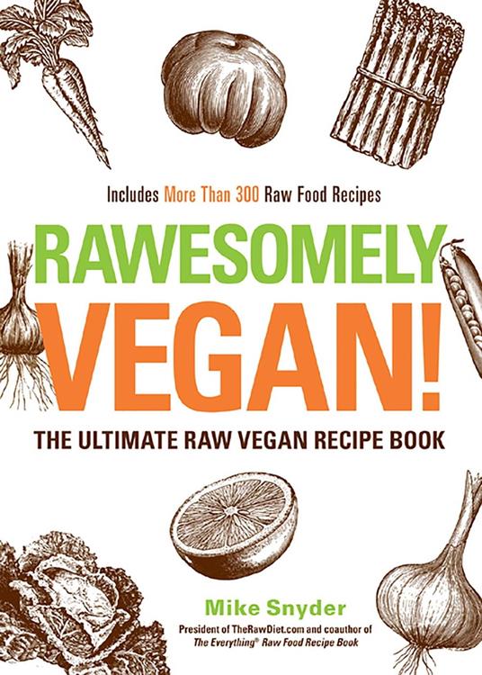 Rawesomely Vegan!