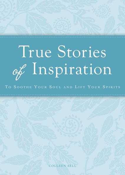 True Stories of Inspiration