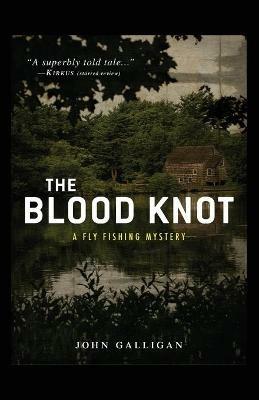 The Blood Knot - John Galligan - cover