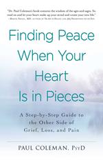 Finding Peace When Your Heart Is In Pieces