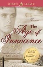 The Age of Innocence: The Wild and Wanton Edition, Volume 2