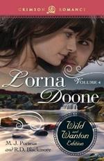 Lorna Doone: The Wild and Wanton Edition Volume 4