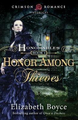 Honor Among Thieves - Elizabeth Boyce - cover