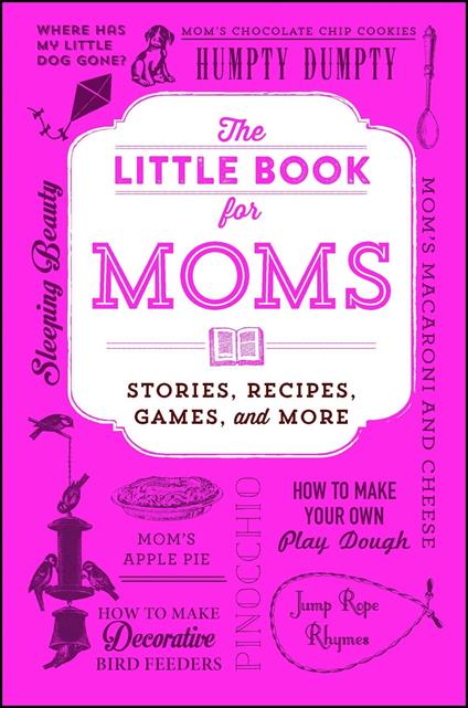 The Little Book for Moms