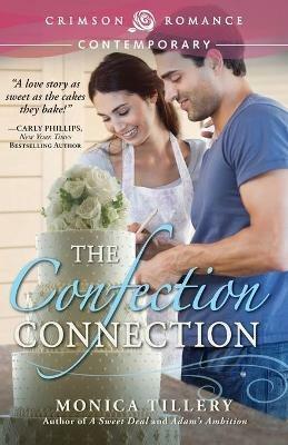 Confection Connection - Monica Tillery - cover