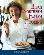 Biba's Northern Italian Cooking