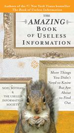 The Amazing Book of Useless Information