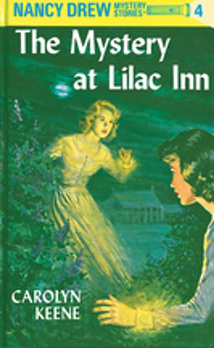 Nancy Drew 04: The Mystery at Lilac Inn - Carolyn Keene - ebook