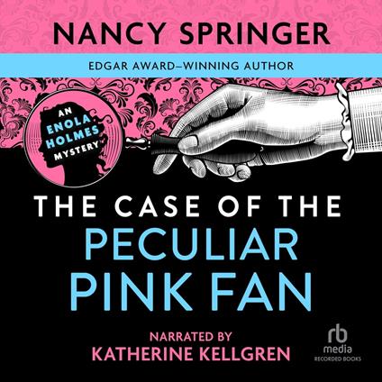 The Case of the Peculiar Pink Fan