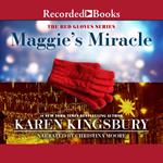 Maggie's Miracle