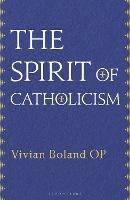 The Spirit of Catholicism