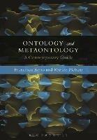 Ontology and Metaontology: A Contemporary Guide - Francesco Berto,Matteo Plebani - cover