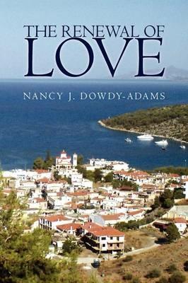 The Renewal of Love - Nancy J Dowdy-Adams - cover