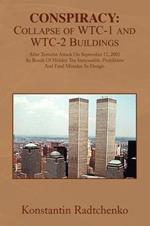 Conspiracy: Collapse of Wtc-1 and Wtc-2 Buildings