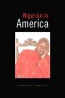 Nigerian in America - Emmanuel Adetula - cover
