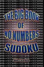 The Big Book of No Numbers Sudoku