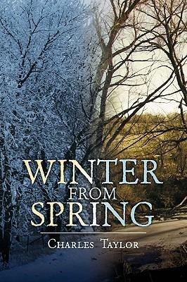 Winter from Spring - Charles Taylor - cover