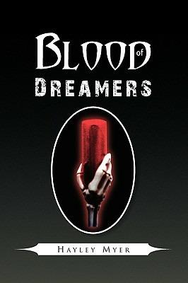 Blood of Dreamers - Hayley Myer - cover