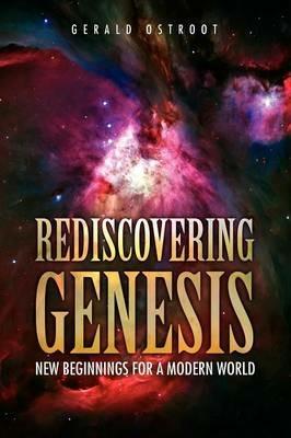 Rediscovering Genesis - Gerald Ostroot - cover