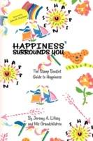 Happiness Surrounds You