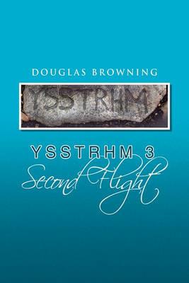 Yssthrm 3, Second Flight - Douglas Browning - cover