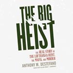 The Big Heist