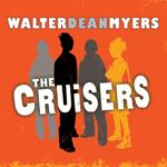 Cruisers, The