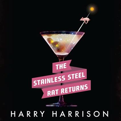 Stainless Steel Rat Returns, The