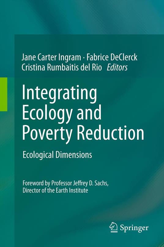 Integrating Ecology and Poverty Reduction