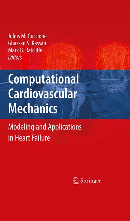 Computational Cardiovascular Mechanics