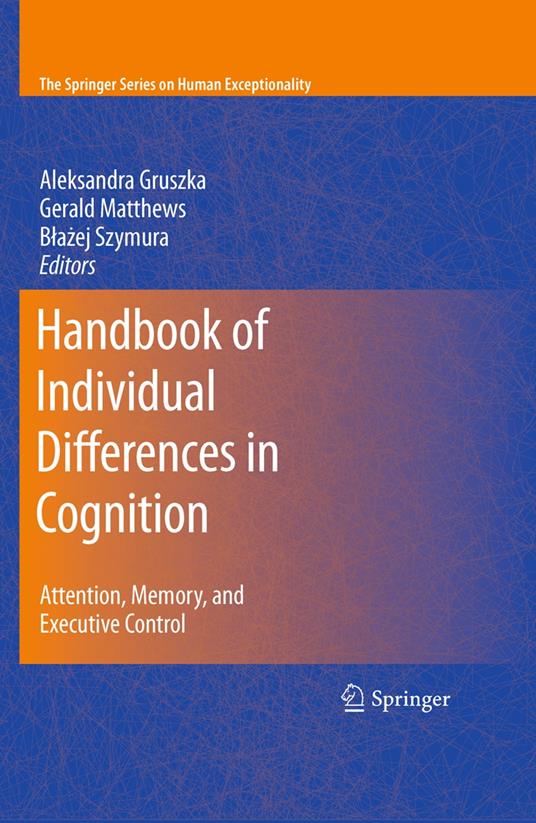 Handbook of Individual Differences in Cognition