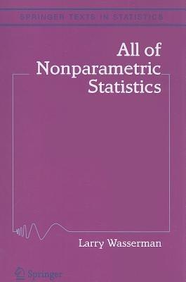 All of Nonparametric Statistics - Larry Wasserman - cover