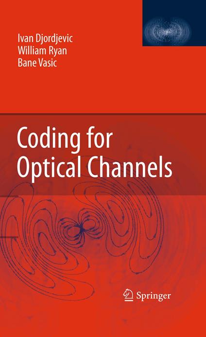 Coding for Optical Channels