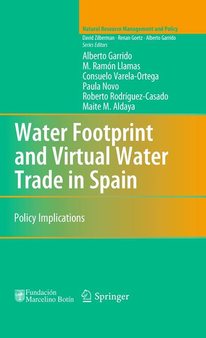 Water Footprint and Virtual Water Trade in Spain