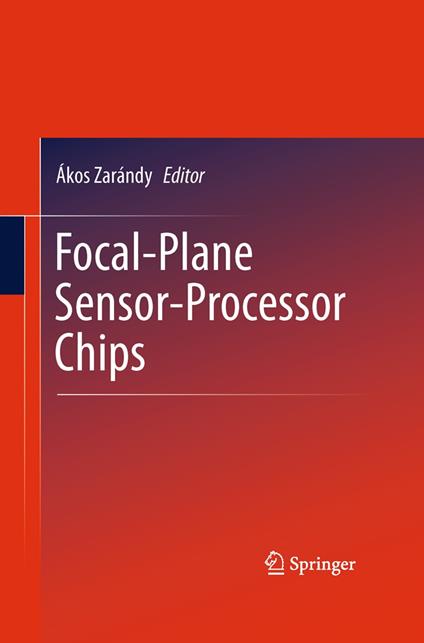 Focal-Plane Sensor-Processor Chips