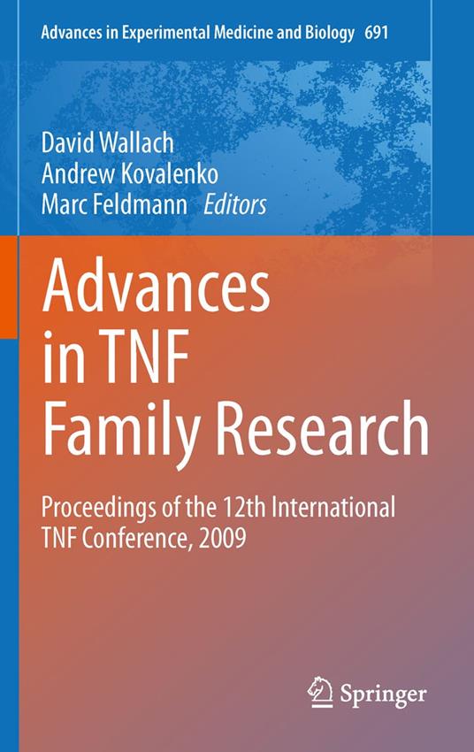 Advances in TNF Family Research