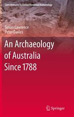 An Archaeology of Australia Since 1788