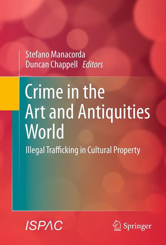 Crime in the Art and Antiquities World