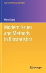 Modern Issues and Methods in Biostatistics