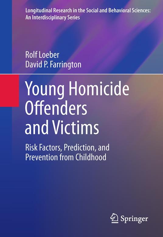 Young Homicide Offenders and Victims