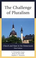 The Challenge of Pluralism: Church and State in Six Democracies