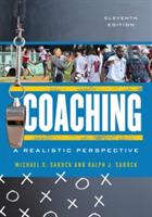 Coaching: A Realistic Perspective - Michael D. Sabock,Ralph J. Sabock - cover