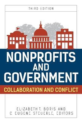 Nonprofits and Government: Collaboration and Conflict - cover