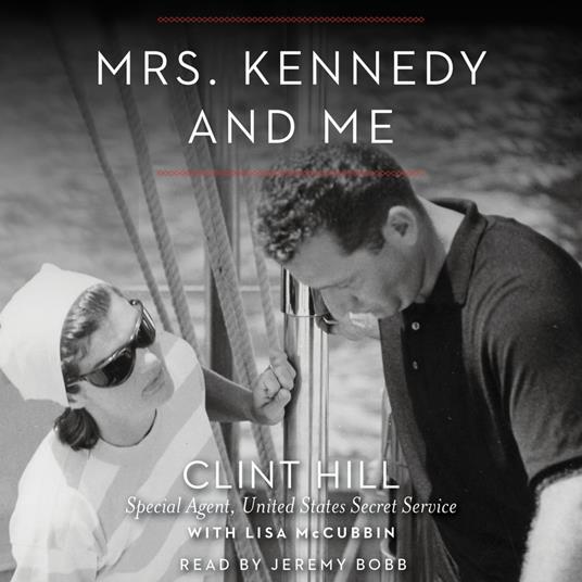 Mrs. Kennedy and Me