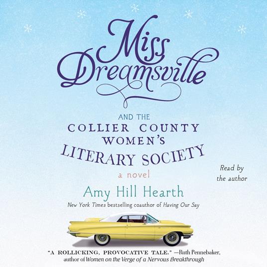 Miss Dreamsville and the Collier County Women's Literary Society