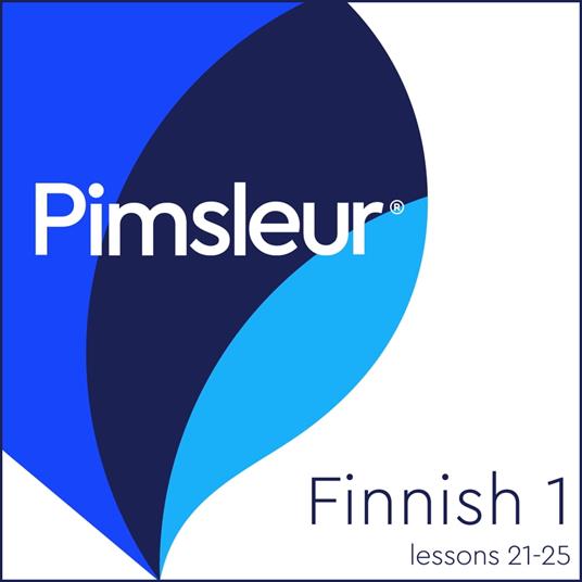 Pimsleur Finnish Level 1 Lessons 21-25