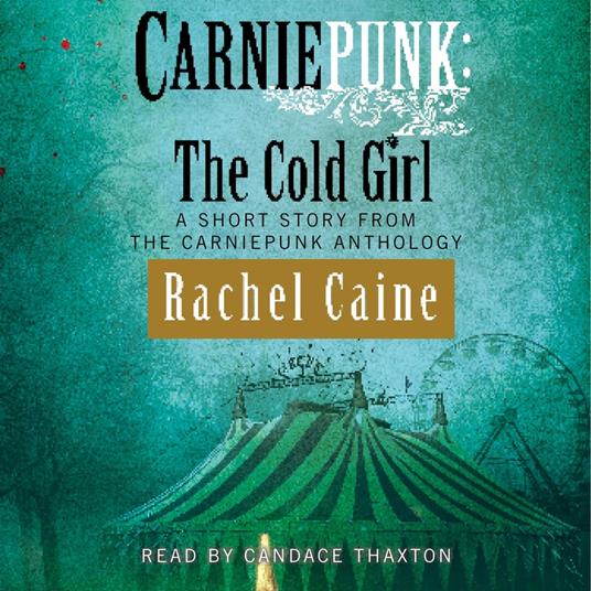 Carniepunk: The Cold Girl