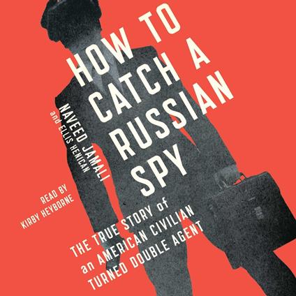 How to Catch a Russian Spy