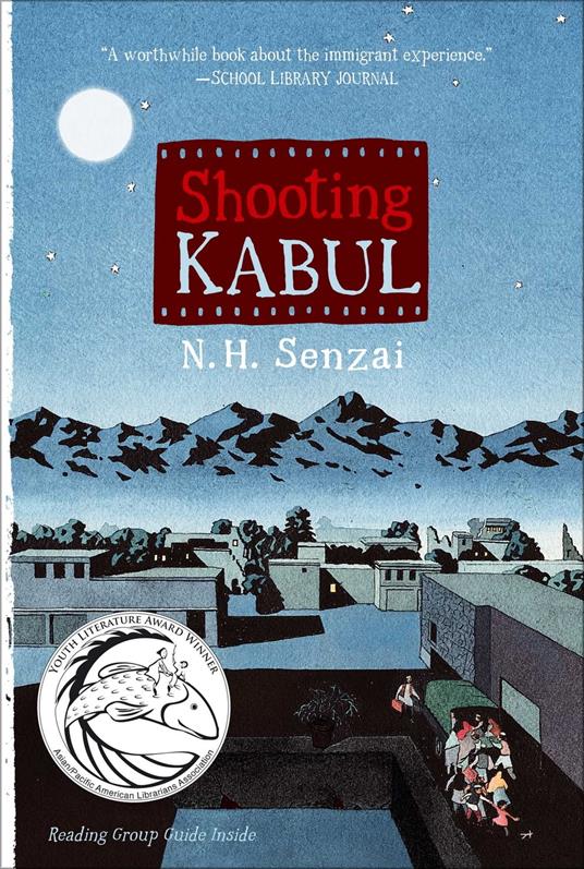 Shooting Kabul - N. H. Senzai - ebook