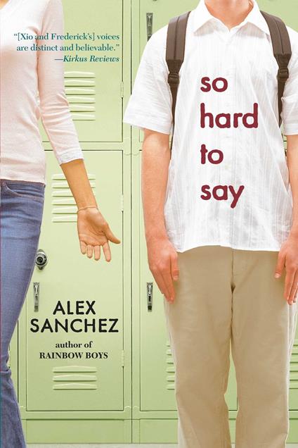 So Hard to Say - Alex Sanchez - ebook
